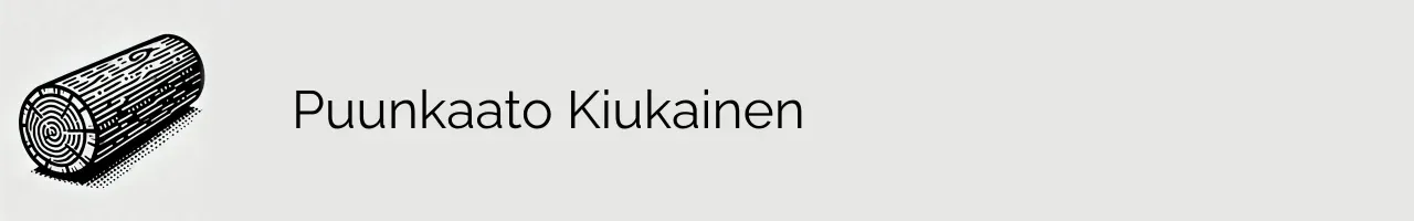 Puunkaato Kiukainen