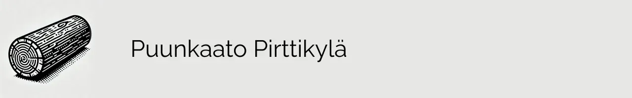 Puunkaato Pirttikylä