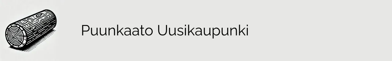 Puunkaato Uusikaupunki